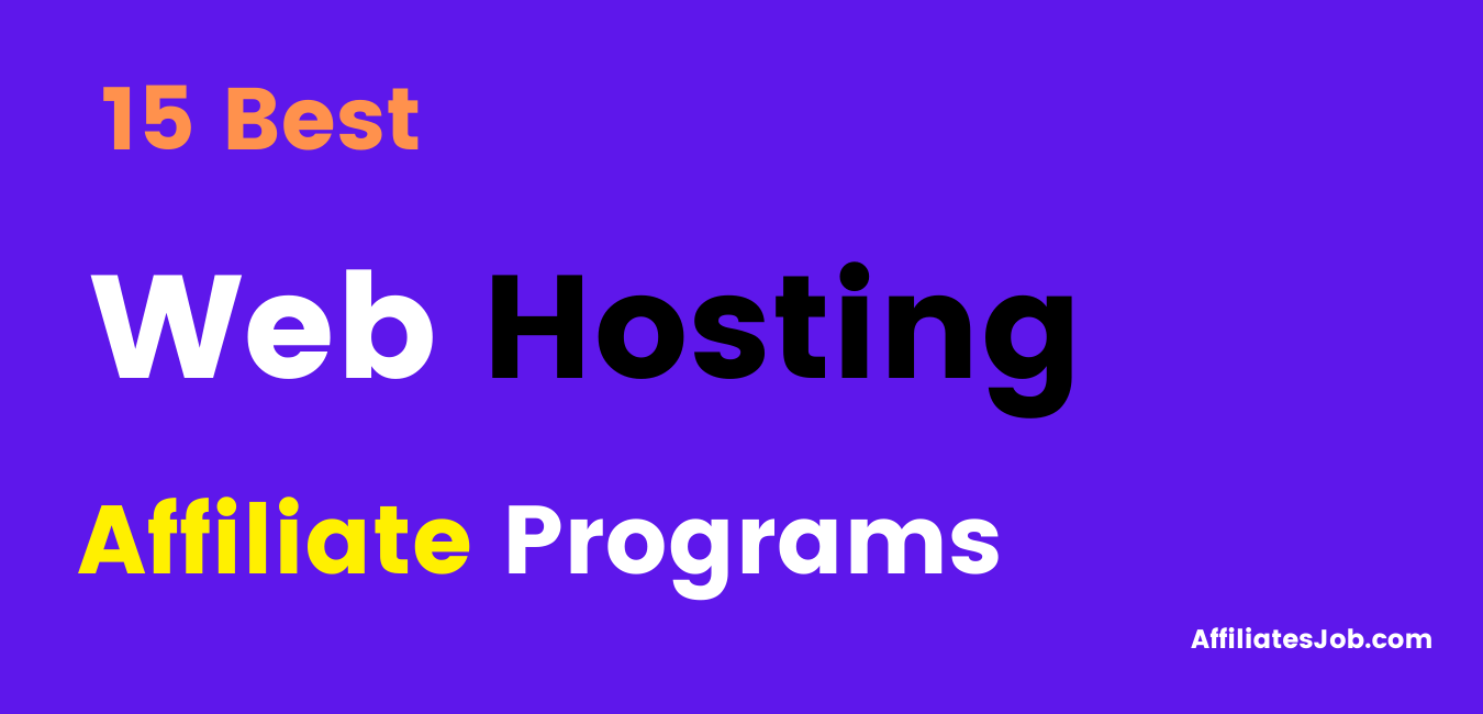 Best Web Hosting Affiliate Programs