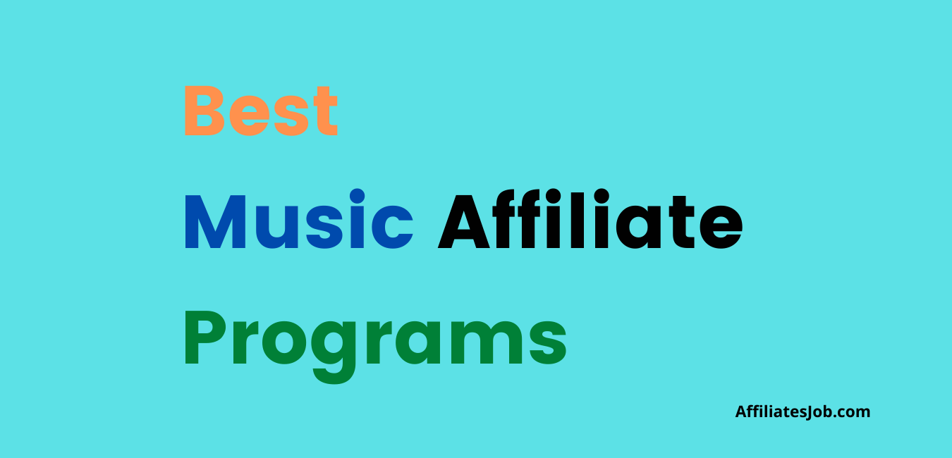 Best Music Affiliate Programs