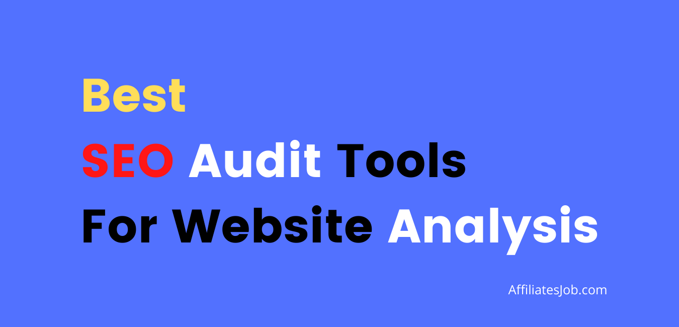 Best SEO Audit Tools for Website Analysis