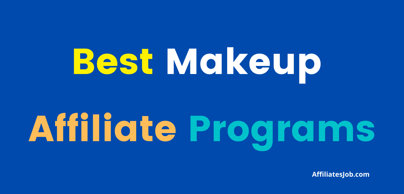 Makeup Affiliate Programs