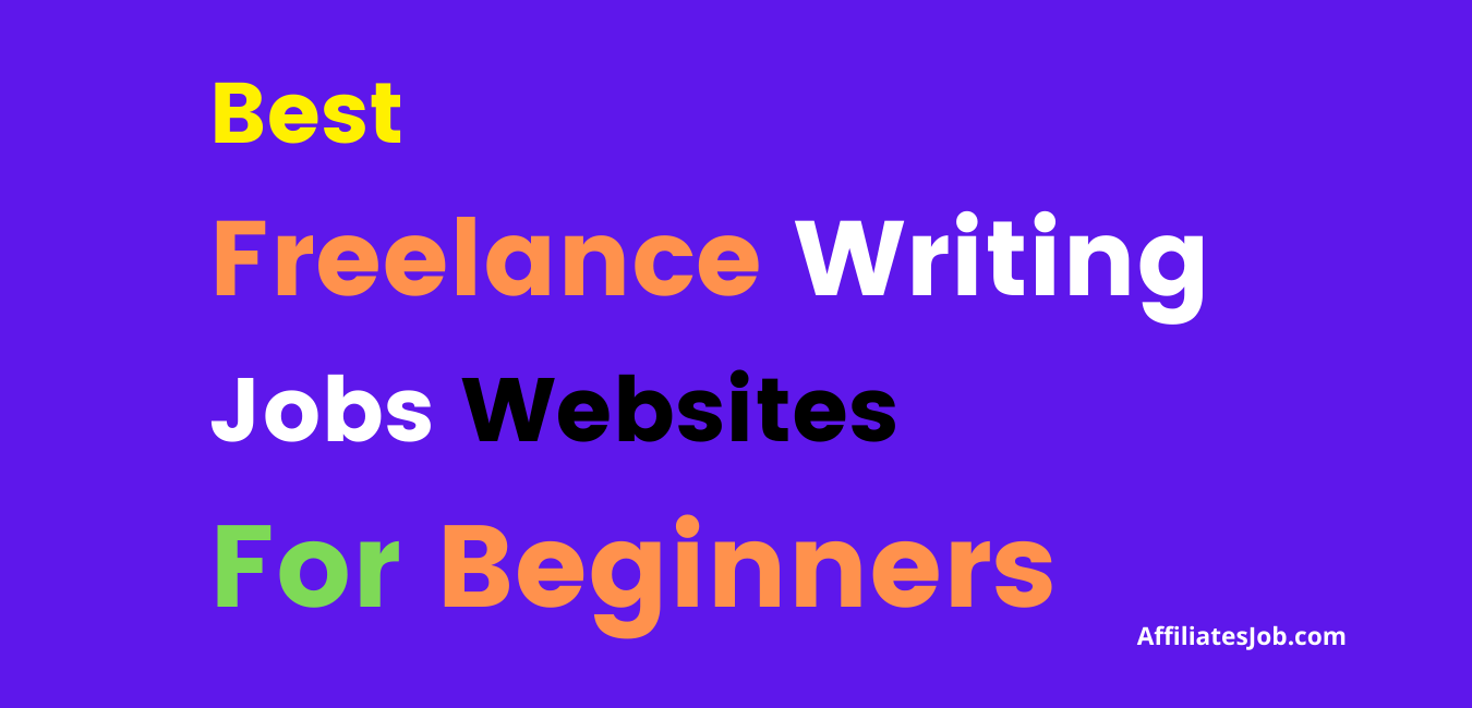 Freelance Writing Jobs Website For Beginners