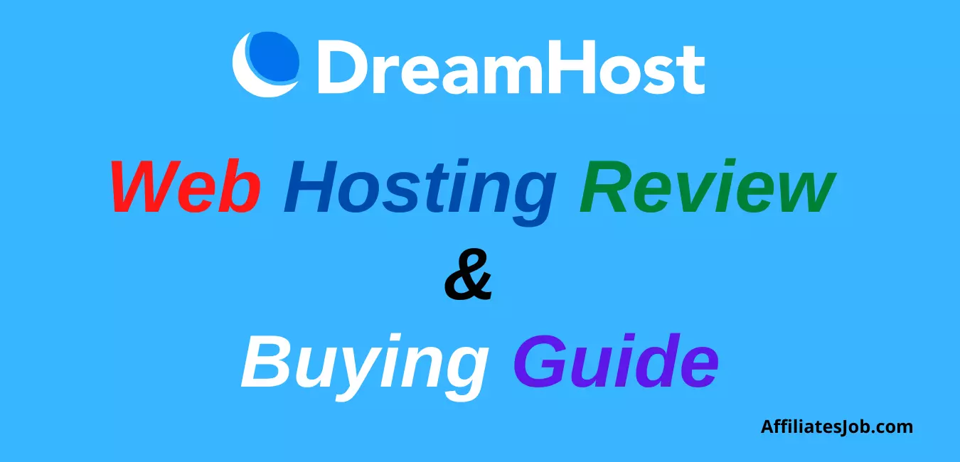 Dreamhost hosting review and buying guide